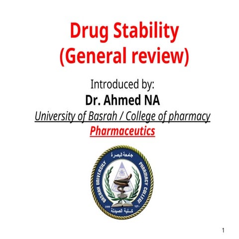 Detail Explanation of Stability of Drugs