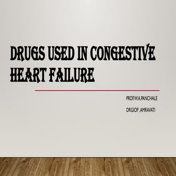 Drugs used in Congestive heart Failure CHF.pptx