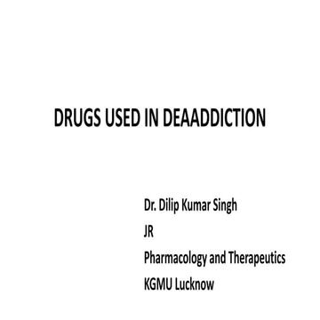 Drugs used in deaaddiction