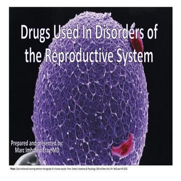Drugs Used In Disorders of the Reproductive System