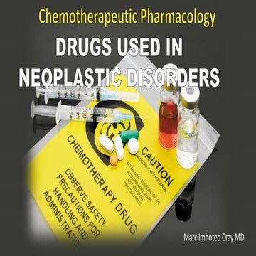 Drugs Used in Neoplastic Disorders