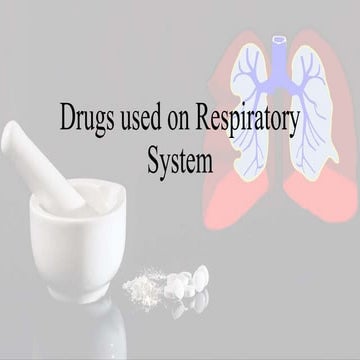 RESPIRATORY SYSTEM PHARMACOLOGY FOR STUDENTS