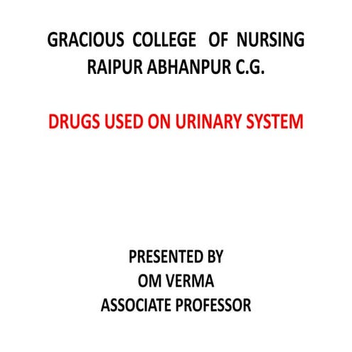 Drugs used on urinary system 2024 OM VERMA.pdf