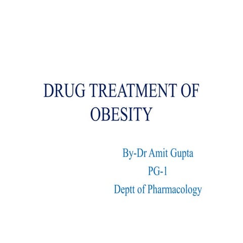 Drug treatment of obesity