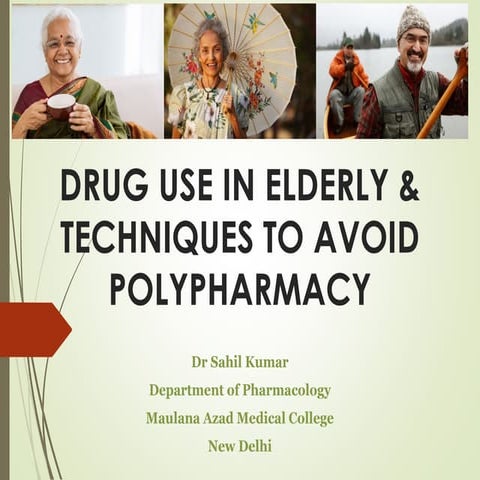 Drug use in elderly and techniques to avoid polypharmacy