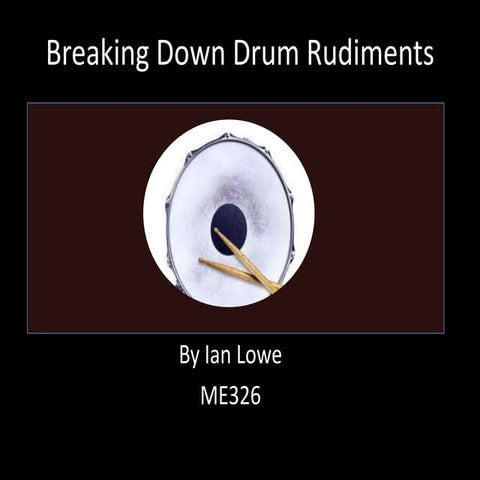 Drum rudiments | PPTX