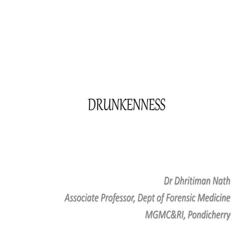 Drunkenness