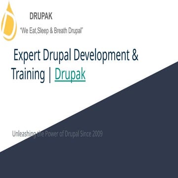 Expert Drupal Training & Development Services | Drupak | PPTX