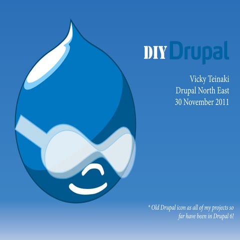 DIY Drupal