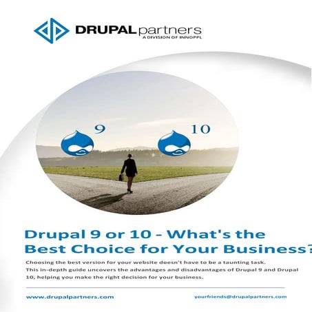 Drupal 9 or 10 - What's the Best Choice for Your Business?