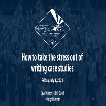 How to take the stress out of writing case studies