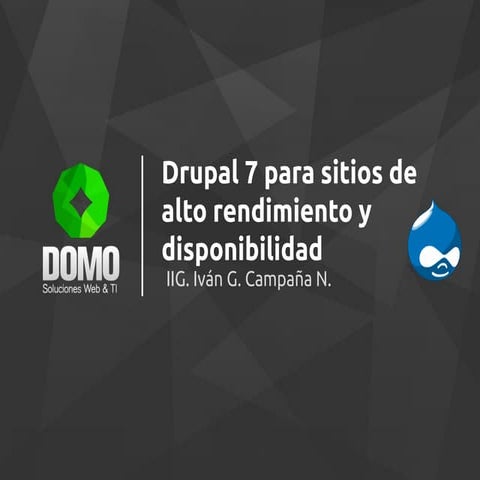 Drupal 7 para sitios de alto rendimiento y alta disponibilidad