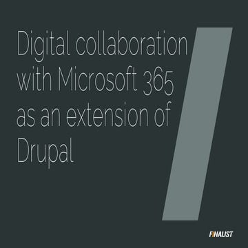 Digital collaboration with Microsoft 365 as extension of Drupal | PPTX