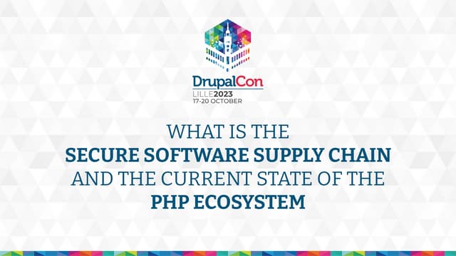 What is the Secure Supply Chain and the Current State of the PHP Ecosystem