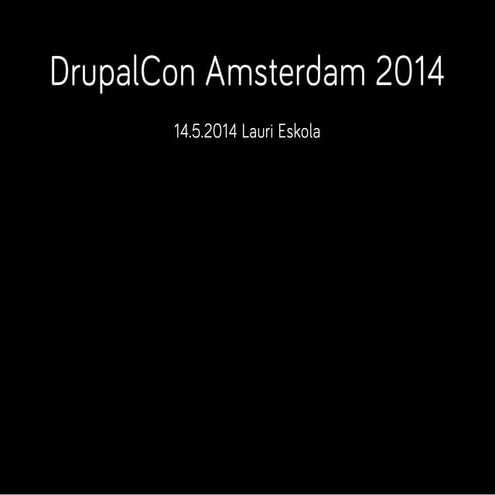 Drupal Café October 2014: DrupalCon Amsterdam