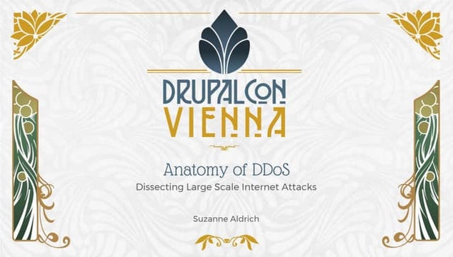 DrupalCon Vienna 2017 - Anatomy of DDoS