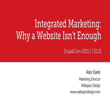 Integrated Marketing: Why a Website Isn't Enough 