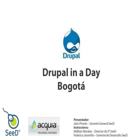 Drupal in a day - SeeD