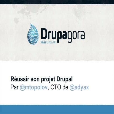 Réussir son projet Drupal