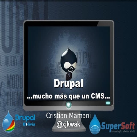 Drupal, mucho más que un CMS