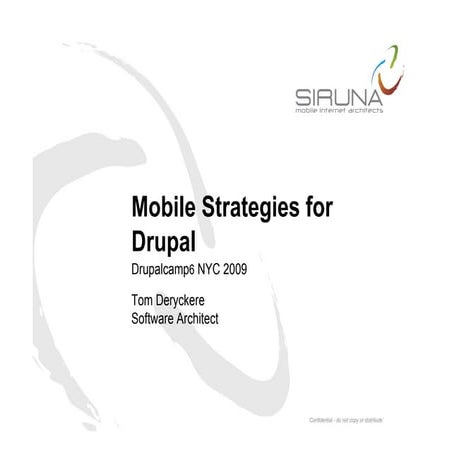 Mobile Strategies for Drupal (NY DrupalCamp6)