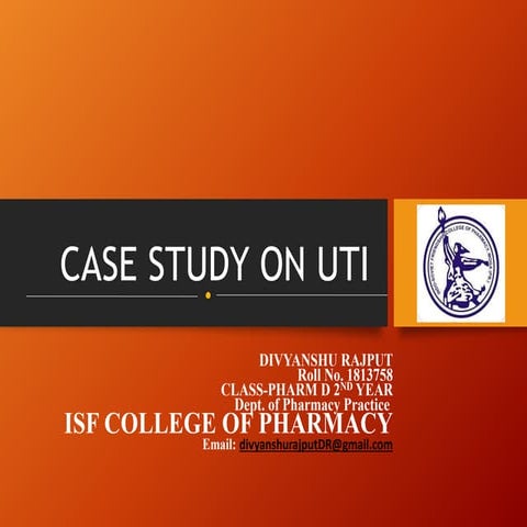 CASE STUDY ON Urinary Tract Infection | PPTX