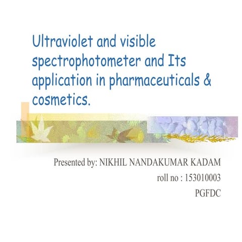 Ultraviolet and visible spectrophotometer and Its application in pharmaceutic...