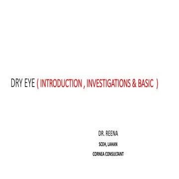 Dry eye ( investiigations &amp; basic )