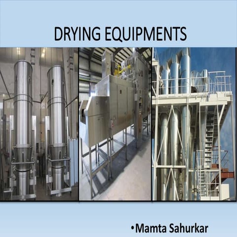 Drying equipments