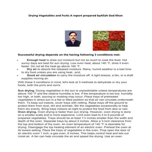 Drying vegetables and fruits a report prepared byA Presentation By Mr Allah D...