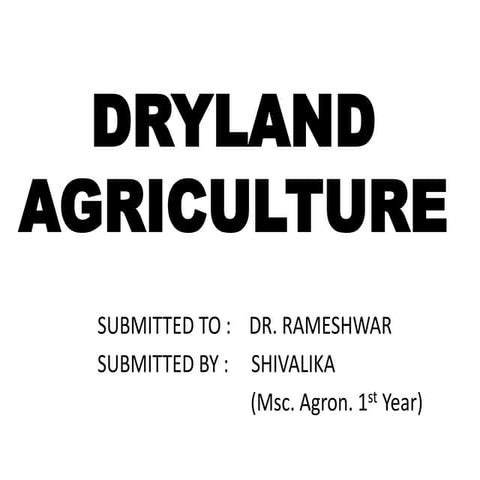 DRYLAND AGRICULTURE, classification.pptx