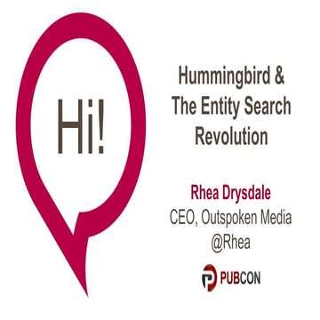 Google Hummingbird & The Entity Search Revolution