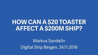 How can a $20 toaster affect a $200M ship?