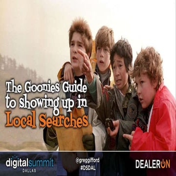The Goonies Guide to Showing Up in Local Searches