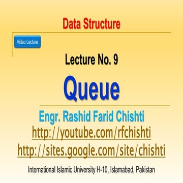 Data Structures and Agorithm: DS 09 Queue.pptx