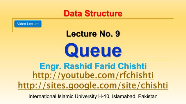 Data Structures and Agorithm: DS 09 Queue.pptx