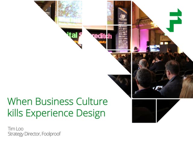 Digital Shoreditch 2015: When business culture kills experience design