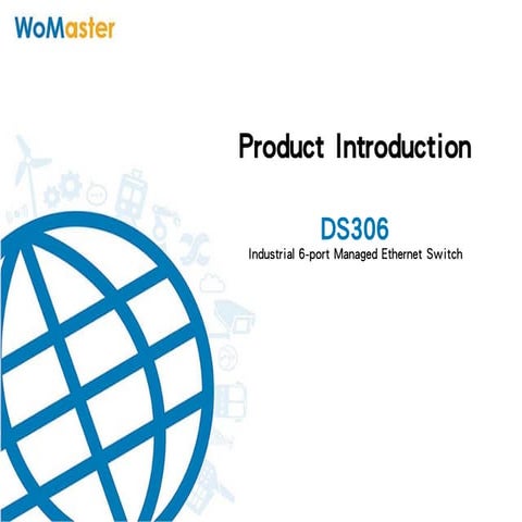 WoMaster DS306 Industrial 6-port Managed Ethernet switch