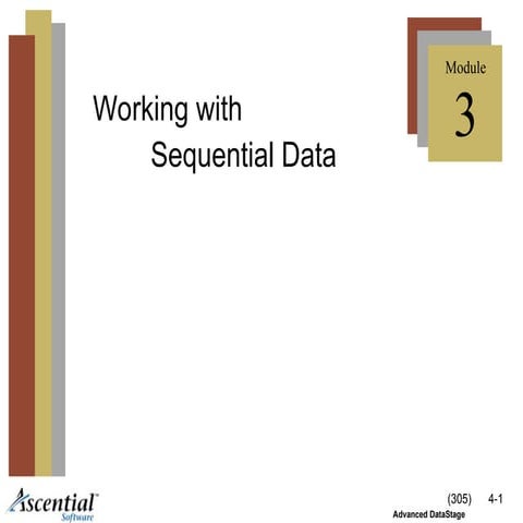 DS41_DS305_M03_DataAccess_SEQ DS41_DS305_M03_DataAccess_SEQ.ppt