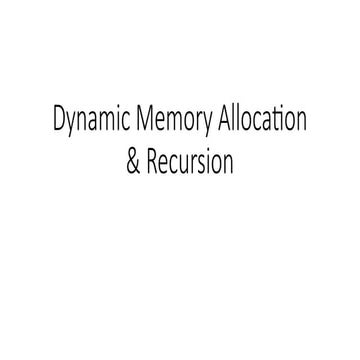 Data Structure and Algorithm: Dynamic Memory Allocation