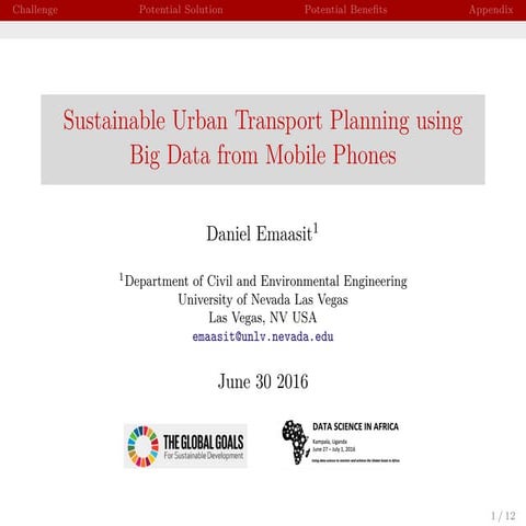 Sustainable Urban Transport Planning using Big Data from Mobile Phones