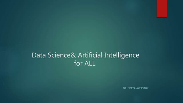 Data Science & Artificial Intelligence for ALL