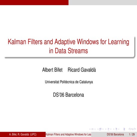 Kalman Filters and Adaptive Windows for Learning in Data Streams