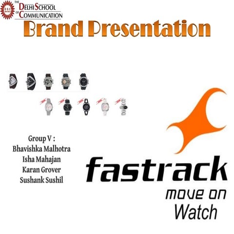 Brand Presentation - Fastrack Watches