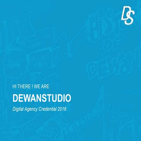 Dewanstudio Digital agency credentials 2016