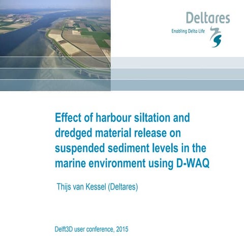 DSD-INT 2015 - Effect of harbour siltation and dredged material release ...