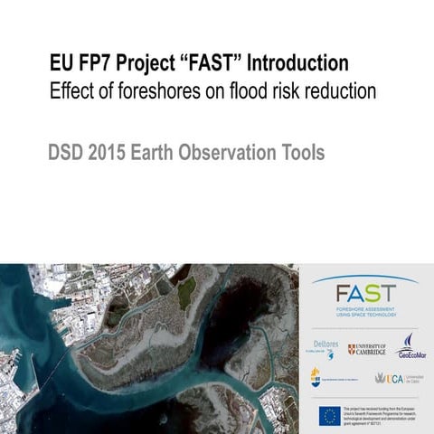 DSD-INT 2015 -EU FP7 project “FAST” introduction - Mindert de Vries