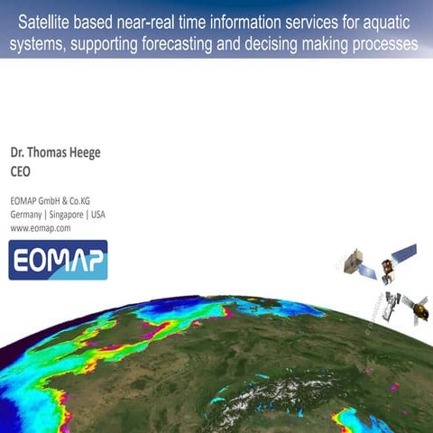 DSD-INT 2015 - Satellite based near-real time information services for aquati...