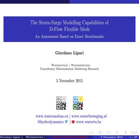 DSD-INT 2015 - The storm-surge modelling capabilities of D-Flow Flexible Mesh...