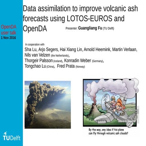 DSD-INT 2016 Data assimilation to improve volcanic ash forecasts using LOTOS-...